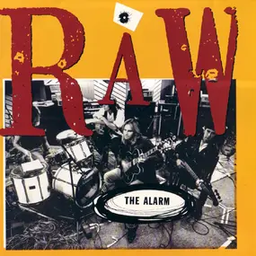 The Alarm - Raw