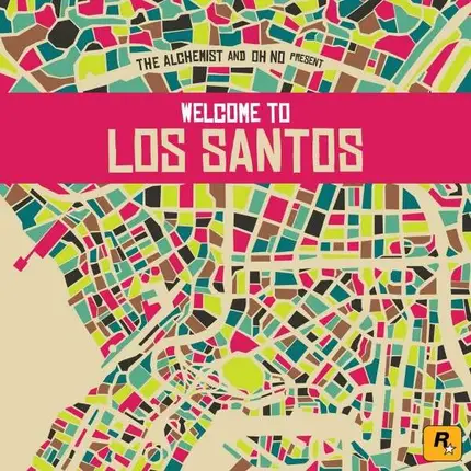 The Alchemist And Oh No - Welcome To Los Santos