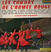The Alexandrov Red Army Ensemble - Les Choeurs De L'armée Rouge
