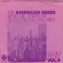 7'' - The American Breed - Bend Me, Shape Me / Ready, Willing And Able