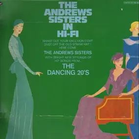 The Andrews Sisters - The Andrew Sisters In Hi-Fi