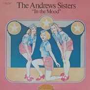 The Andrews Sisters - In The Mood