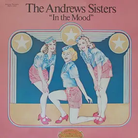 The Andrews Sisters - In The Mood