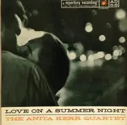 The Anita Kerr Quartet - Love On A Summer Night