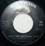 The Anita Kerr Quartet - Waitin' For The Evening Train / Guitar Country