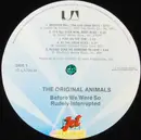 LP - The Animals - The Original Animals, Before We Were So Rudely Interrupted