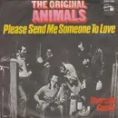 7'' - The Animals - Please Send Me Someone To Love