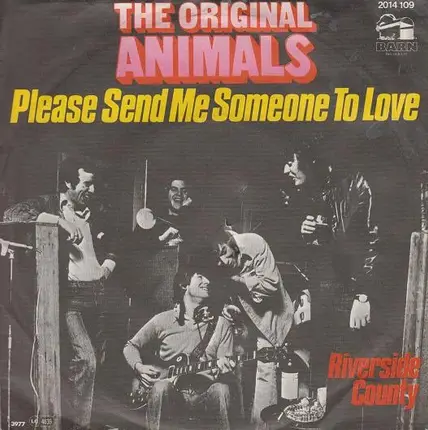 The Animals - Please Send Me Someone To Love