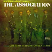 The Association - And Then...Along Comes the Association