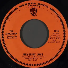 The Association - Never My Love