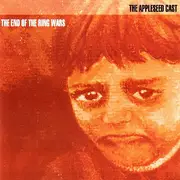 CD - The Appleseed Cast - The End Of The Ring Wars