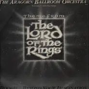 The Aragorn Ballroom Orcestra - (Theme From) The Lord Of The Rings