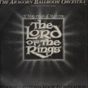 The Aragorn Ballroom Orcestra - (Theme From) The Lord Of The Rings