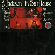 The Art Ensemble Of Chicago - A Jackson in Your House