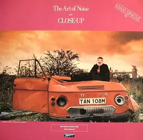 The Art of Noise - Close-Up