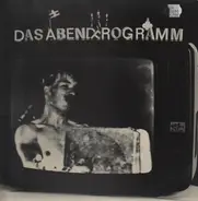 Theatre Of Hate, Einstürzende Neubauten... - Das Abendprogramm