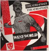 LP - Theatre Of Hate - Westworld
