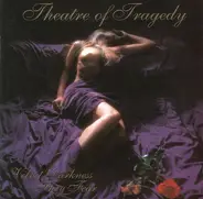 Theatre Of Tragedy - Velvet Darkness They Fear