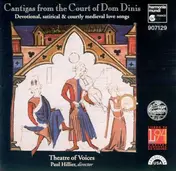 Theatre of Voices - Cantigas from the Court of Dom Dinis