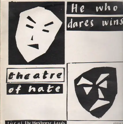 Theatre Of Hate - He Who Dares Wins (Live At The Warehouse Leeds)