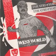 Theatre Of Hate - Westworld