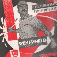 Theatre Of Hate - Westworld