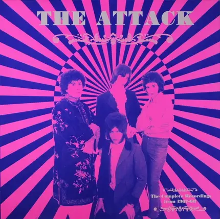 The Attack - The Complete Recordings From 1967-68