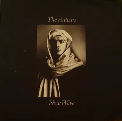 The Auteurs - New Wave