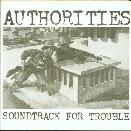 The Authorities - Soundtrack For Trouble