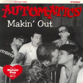 The Automatics - Makin' Out