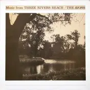 The Avons - Music From Three Rivers Reach