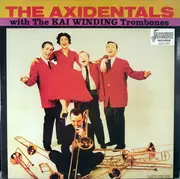 LP - The Axidentals - With The Kai Winding Trombones