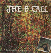 The B Call - Damned To Consume
