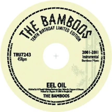 The Bamboos - Wilhelm Scream/Eel Oil