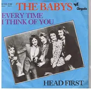 The Babys - Every Time I Think Of You / Head First