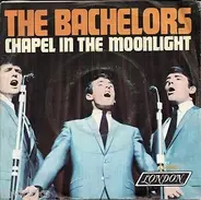 The Bachelors - Chapel In The Moonlight