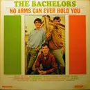 LP - The Bachelors - No Arms Can Ever Hold You