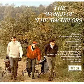 The Bachelors - The World Of The Bachelors