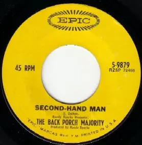 The Back Porch Majority - Second-Hand Man / That's The Way It's Gonna Be