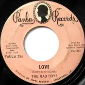The Bad Boys - Love / Black Olives