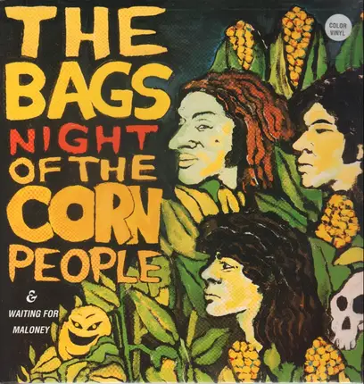 The Bags - Night Of The Corn People & Waiting For Maloney