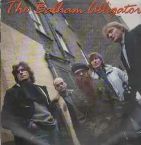 The Balham Alligators - Balham Alligators, The