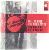 The Ballroom Stompers - Feel so Good