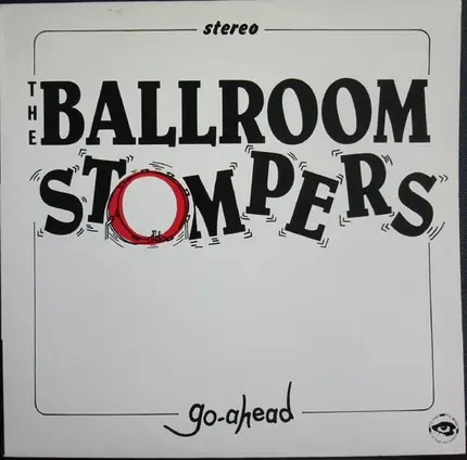 The Ballroom Stompers - Go-Ahead
