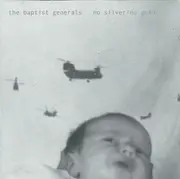 CD - The Baptist Generals - No Silver / No Gold