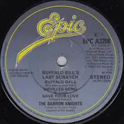 7'' - The Barron Knights - Buffalo Bill's Last Scratch