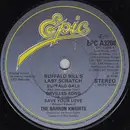 7'' - The Barron Knights - Buffalo Bill's Last Scratch
