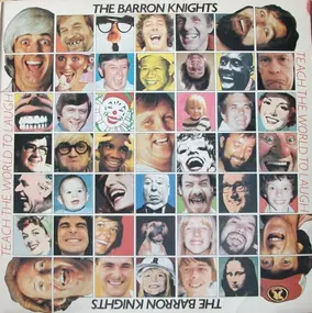 Barron Knights - Teach the World to Laugh