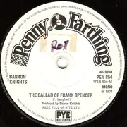 7'' - The Barron Knights - The Ballad Of Frank Spencer