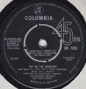 7'' - The Barron Knights With Duke D'Mond - Pop Go The Workers